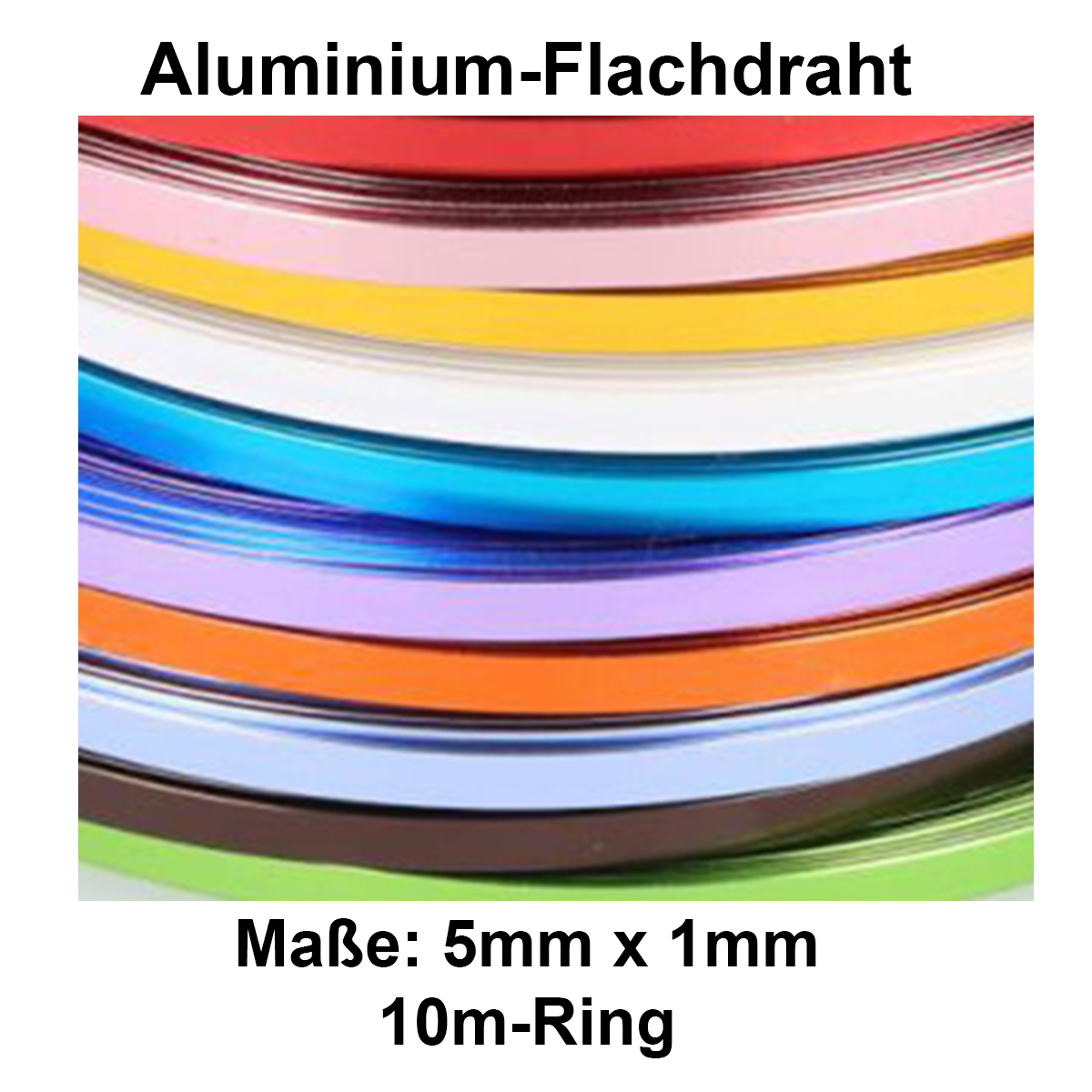 Aluminium-Flachdraht: ca. 5mm x 1mm - 10m-Ring