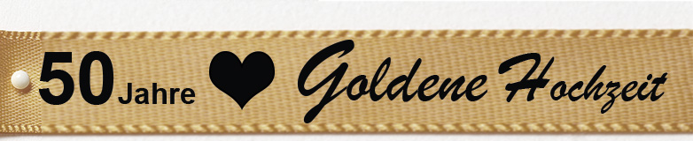 Goldene-Hochzeit Satinband "Goldene Hochzeit", gold: 15mm breit / 25m-Rolle