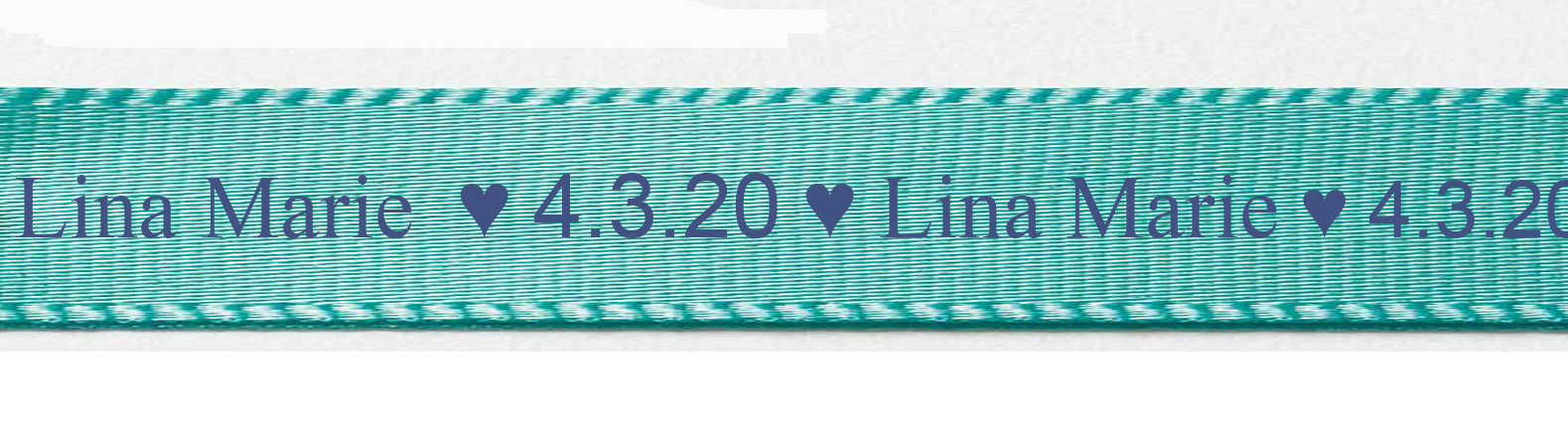 Beispiel: Individualsiertes Taufband - Satinband Türkis-marineblau mit Classic-Schrift: 15mm breit / 25m-Rolle