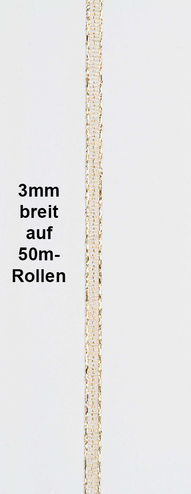 Beispiel Brokatband: Breite 3mm auf 50m-Rollen